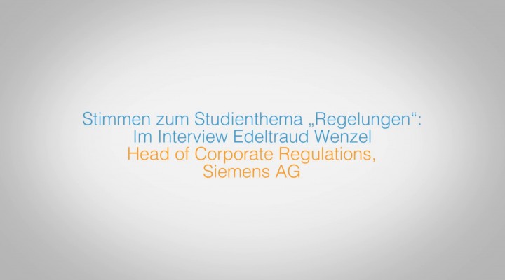 Heute: Siemens AG in unserem Feature „Stimmen zum Studienthema Regelungen“