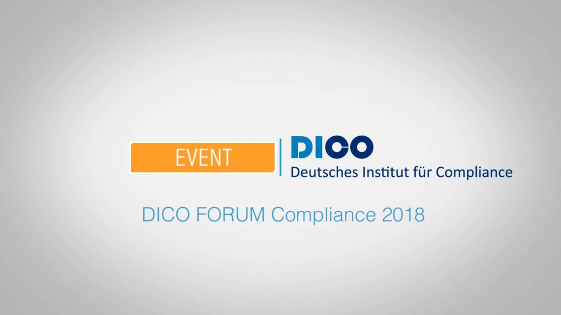 Vielfalt beim DICO Forum Compliance 2018 – der Image/Eventfilm ist online!