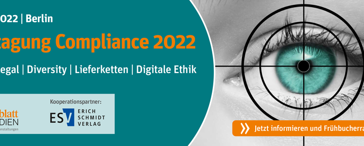 Fachtagung Compliance 2022 am 21. Juni in Berlin