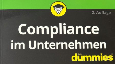 Compliance Channel Rezension: Frisch aus der Druckpresse. Compliance im Unternehmen für Dummies – 2. Auflage 2024