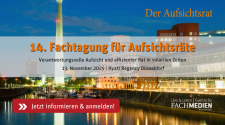 Jetzt anmelden: Fachtagung für Aufsichtsräte 2025